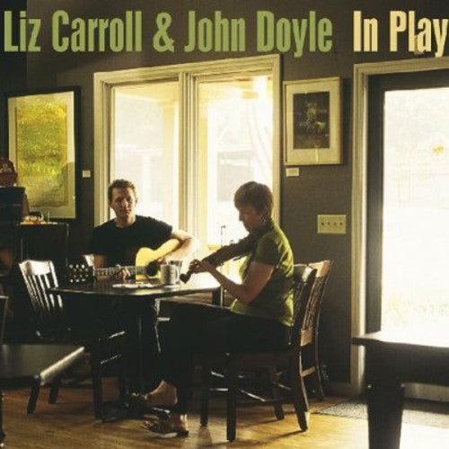 Carroll, Liz / Doyle, John: In Play