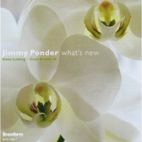 Ponder, Jimmy: What's New