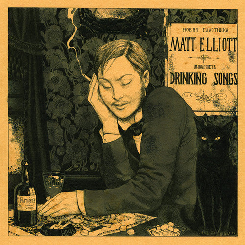 Elliott, Matt: Drinking Songs