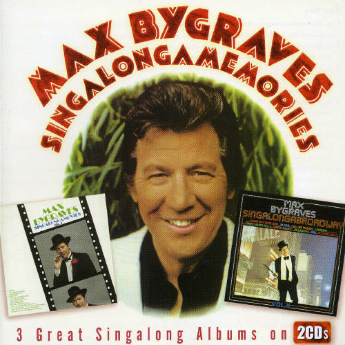 Bygraves, Max: Singalongamemories