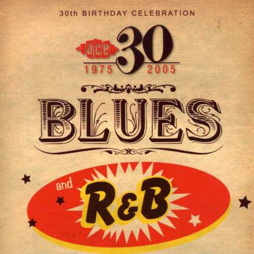 30th Birthday: Blues & R&B / Various: 30th Birthday: Blues & R&B / Various