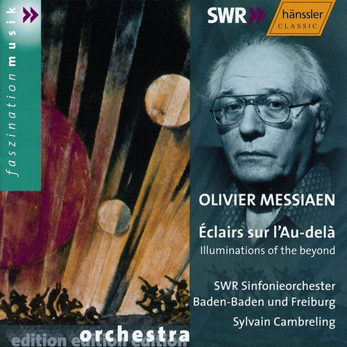 Messiaen / Cambreling / Swf So Baden-Baden: Eclairs Sur L'au-Dela