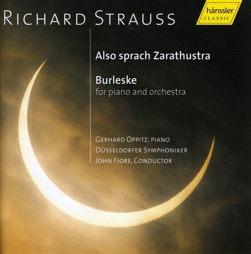 Strauss, R. / Oppitz / Fiore / Dusseldorf So: Also Sprach Zarathustra / Burleske