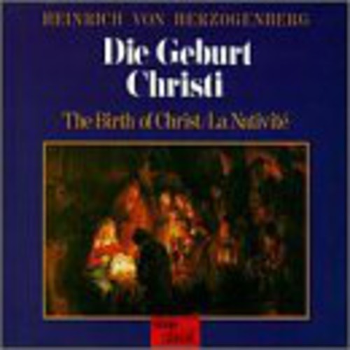 Herzogenberg / Coburn / Danz / Heilmann / Grube: Birth of Christ