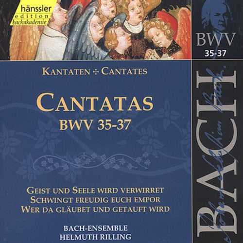 Bach / Gachinger Kantorei / Rilling: Sacred Cantatas BWV 35 36 37