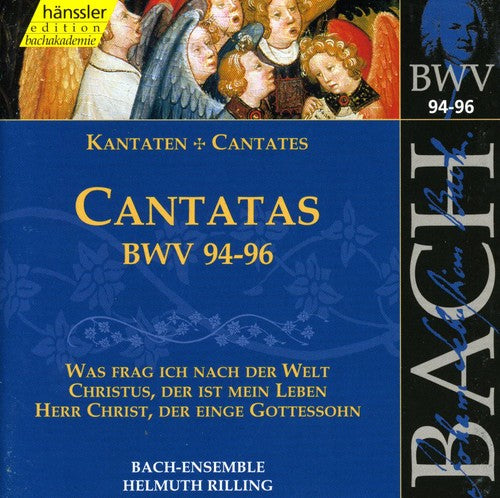 Bach / Bach-Ensemble, Rilling: Sacred Cantatas BWV 94-96