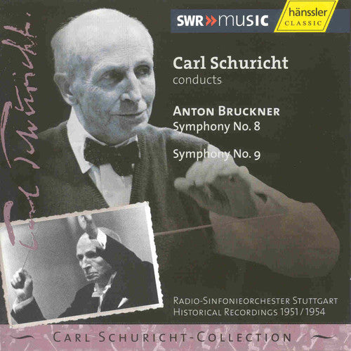 Bruckner / Schuricht / Stuttgart Rso: Carl Schuricht Conducts Bruckner 8 & 9