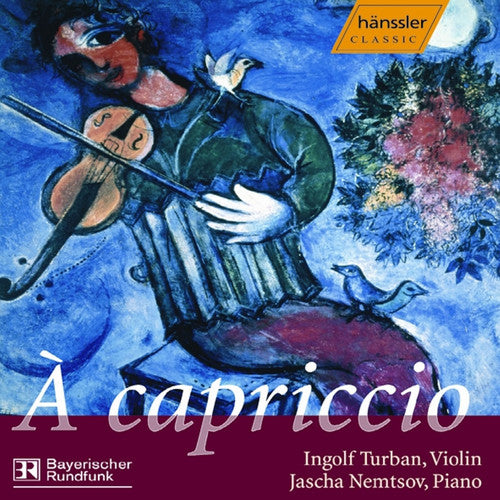 Paganini / Achron / Turban / Nemtsov: Capriccio