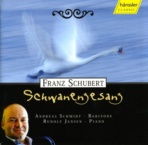 Schubert / Schmidt / Jansen: Schwanengesang