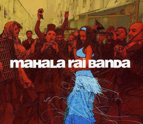 Mahala Rai Banda: Mahala Rai Banda