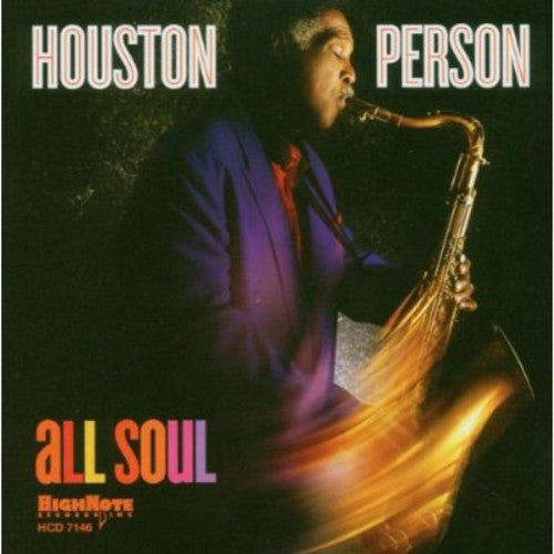 Person, Houston: All Soul