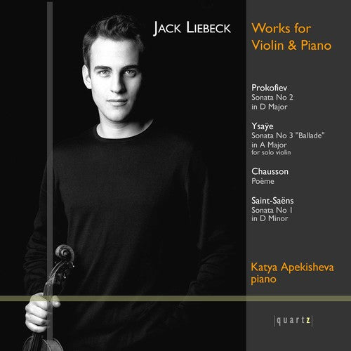 Liebeck, Jack: Works for Violin & Piano