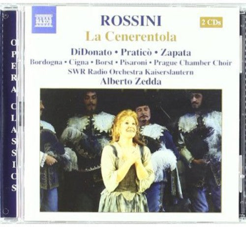 Rossini / Didonato / Pratico / Zapata / Zedda: Cenerentola: Cinderella