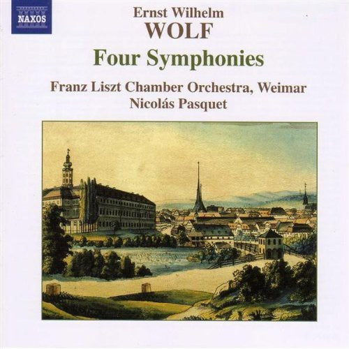 Wolf / Pasquet / Franz Liszt Chamber Orch Weimar: Four Symphonies