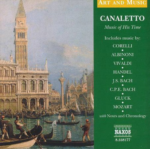 Canaletto: Music of His Time / Various: Canaletto: Music of His Time / Various