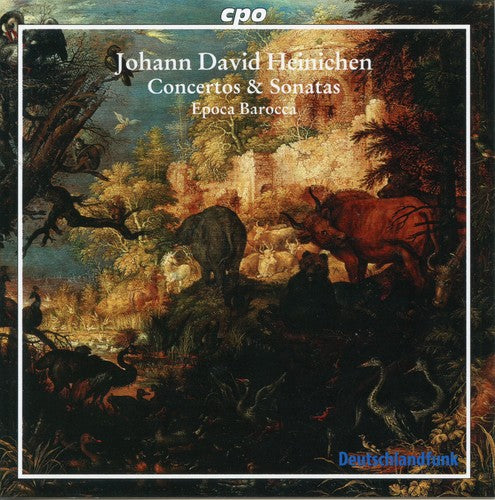 Heinichen / Epoca Barocca: Concertos & Sonatas