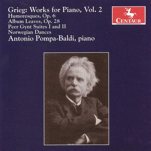 Grieg / Pompa-Baldi: Works for Piano 2