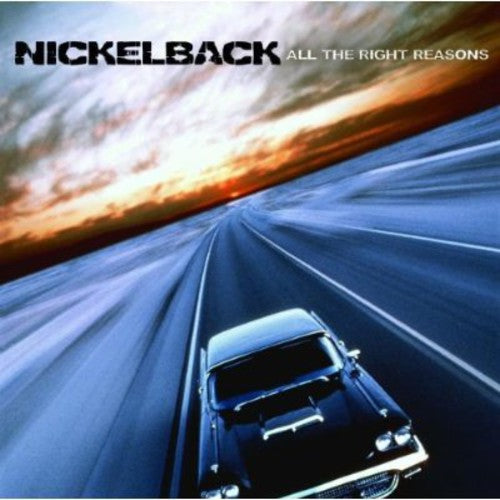 Nickelback: All the Right Reasons