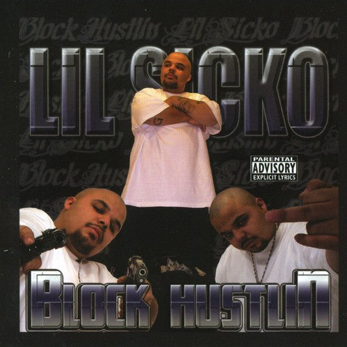 Lil Sicko: Block Hustlin