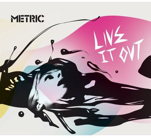 Metric: Live It Out
