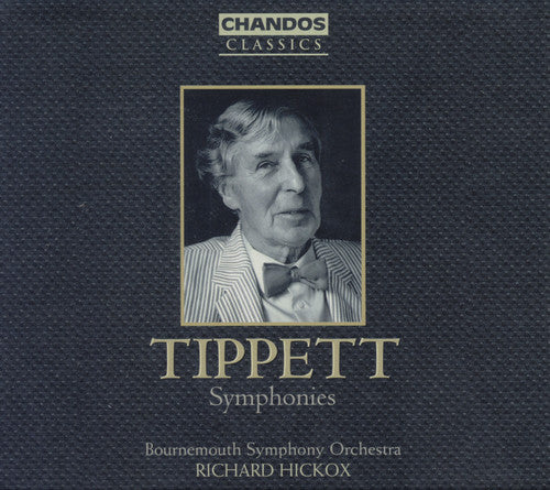 Tippett / Hickox / Bournemouth Symphony Orchestra: Complete Symphonies Nos 1 - 4