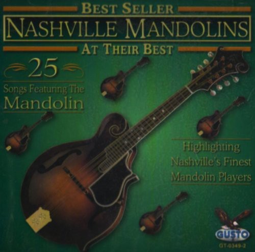 Nashville Mandolins: At Their Best: 25 Songs