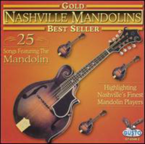 Nashville Mandolins: Gold: 25 Songs