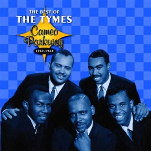 Tymes: The Best Of 1963-1964