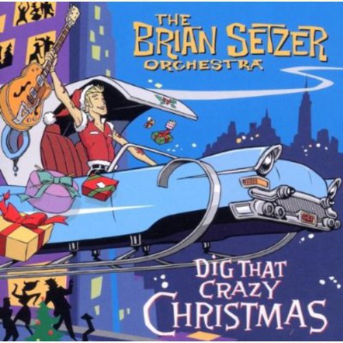 Setzer, Brian: Dig That Crazy Christmas