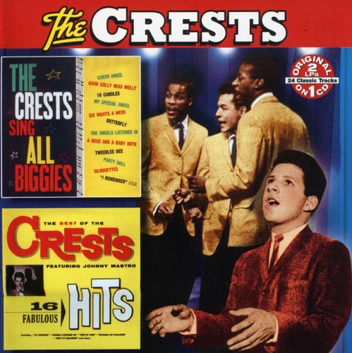 Crests: Sing All Biggies/The Best Of The Crests