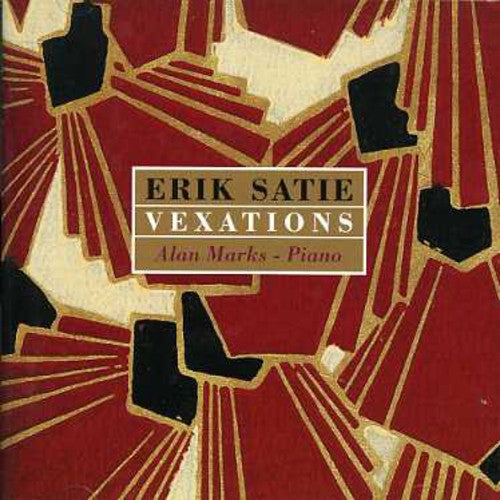 Satie, Erik: Vexations