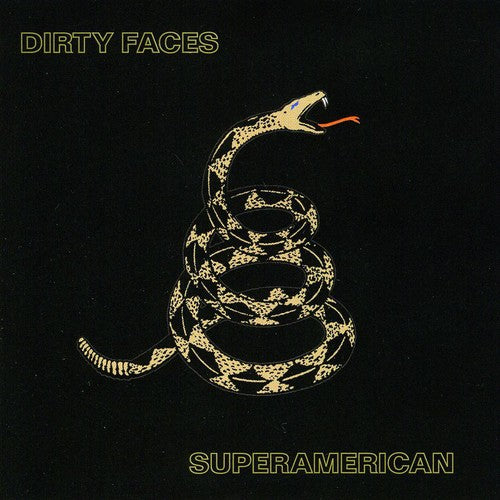 Dirty Faces: Superamerican