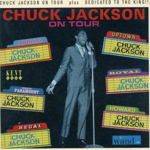 Jackson, Chuck: Dedicated To The King/On Tour