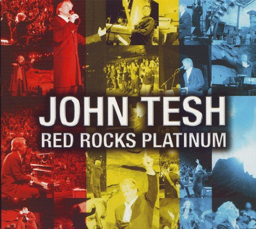 Tesh, John: Red Rocks Platinum