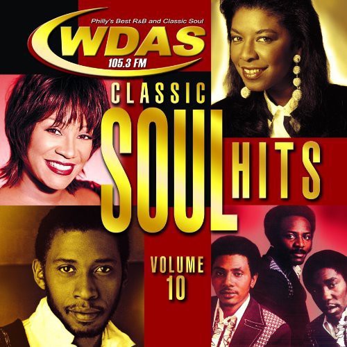 Classic Soul Hits 10 / Various: Classic Soul Hits, Vol. 10