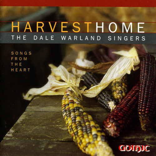 Warland, Dale: Harvest Home: Songs from the Heart