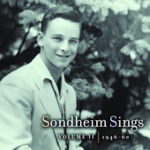 Sondheim, Stephen: Sondheim Sings, Vol. 2: 1946-1960