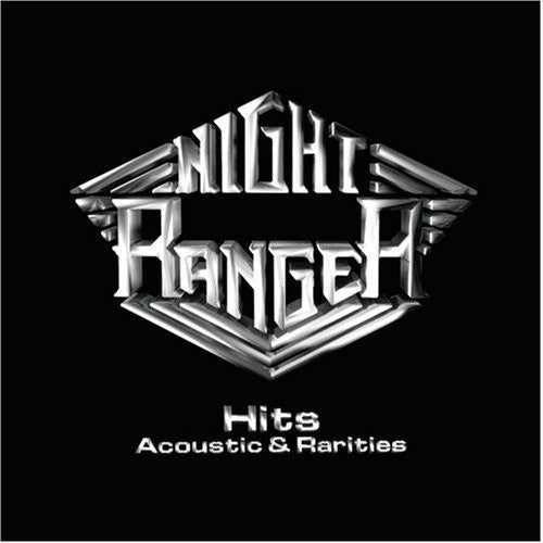 Night Ranger: Hits, Acoustic and Rarities