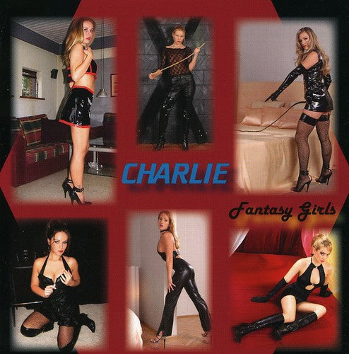 Charlie: Fantasy Girls