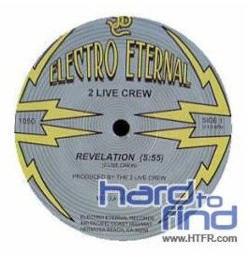 2 Live Crew: Revelation