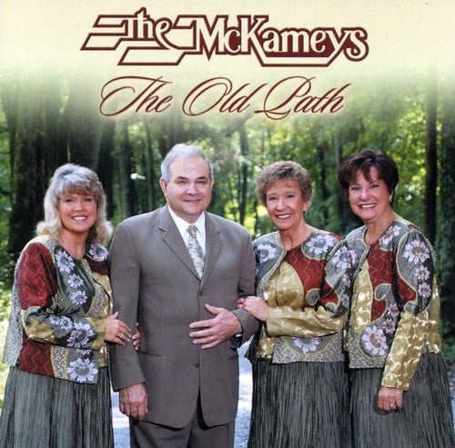 McKameys: The Old Path