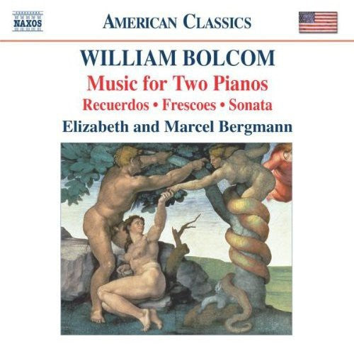 Bolcom, William / Bergmann, Elizabeth & Marcel: Music for Two Pianos