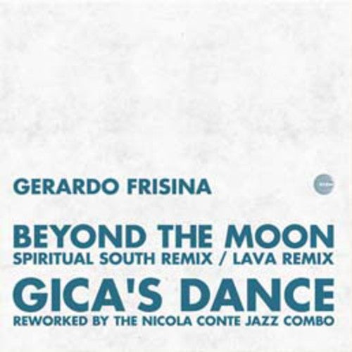 Frisina, Gerardo: Beyond the Moon Remix