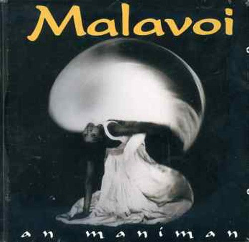 Malavoi: Manimann