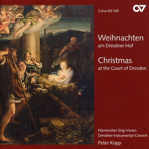 Seger / Heinichen / Ristori / Kopp: Christmas at the Court of Dresden