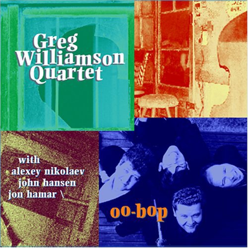 Williamson, Greg Quartet: Oo-Bop