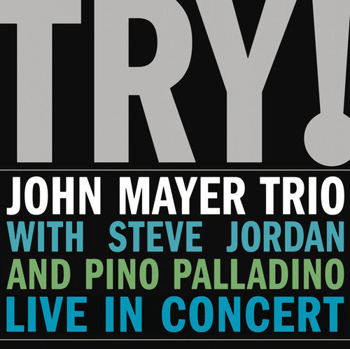 Mayer, John: John Mayer Trio Live