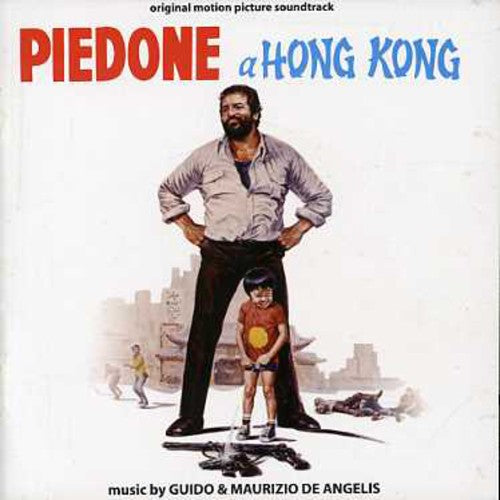 De Angelis, Guido & Maurizio: Piedone a Hong Kong (Flatfoot in Hong Kong) (Original Motion Picture Soundtrack)
