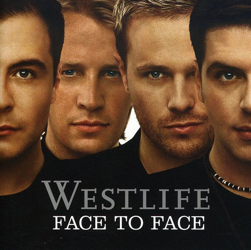 Westlife: Face to Face