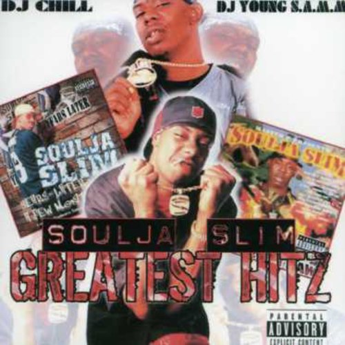 Soulja Slim: Greatest Hits